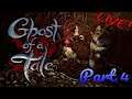 Ghost of a Tale (part4) [LIVE]