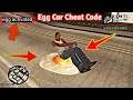 Gta San Andreas Egg Car Cheats Code | how to install egg car mods |ShakirGaming #Sancar