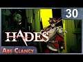 AbeClancy Plays: Hades - #30 - Speedrun