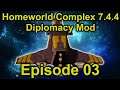 Being attacked by Big Ships! | Homeworld 2 Complex 7.4.4 Deplomacy Mod | Episode 3