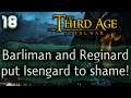 ISENGARD PUSHED BACK! - Bree Campaign - DaC v4 - Third Age: Total War #18