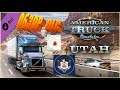 American Truck Simulator DLC Utah - Полный обзор дополнения штат Юта