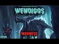 RimWorld Wendigos - MADness // EP105