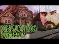 Obduction - Playthrough - Episode 18