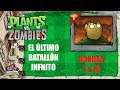 Plantas vs Zombies 🌻vs🧟‍♂️ El Último Batallón Infinito | Rondas 1 a 10