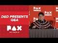 D&D Presents Q&A - PAX East 2020