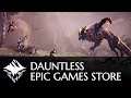 Dauntless - Launch Trailer