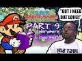 Super Paper Mario, But w/ Minimum Dialogue: Zany's Playthrough Part 9