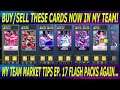 BUY/SELL THESE CARDS NOW IN NBA 2K22 MY TEAM! MARKET TIPS EP. 17 FLASH PACKS AGAIN....