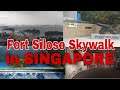 FORT SILOSO SKYWALK at Sentosa Island in SINGAPORE #FortSiloso #SentosaIsland #SINGAPORE