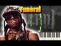 Funeral - Lil Wayne [Piano Tutorial]
