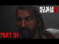Red Dead Redemption 2 PC PART 51 - A Kind And Benevolent Despot