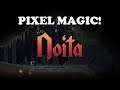Pixels of doom! And stupid exploding stuff | Notia