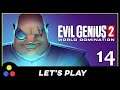 Evil Genius 2: World Domination - Let's Play Maximilian Campaign | Episode 14 - Blue Invasion