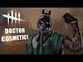 INSPECTION TIME! | Dead By Daylight THE DOCTOR COSMETIC