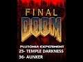 DOOM PLUTONIAN EXPERIMENT: 25 - THE TEMPLE OF DARKNESS Y 26 - AUNKER