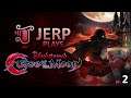 Jerp plays Bloodstained: Curse of the Moon pt.2 (2019-06-22)