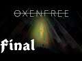 Oxenfree Walkthrough HD (Part 9) Final