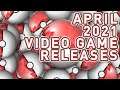 April 2021 | Video Game Releases Preview