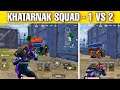 Khatarnak Squad 🔥 1 VS 2 🔥 Pubg Mobile Gameplay Video #Shorts