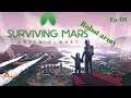 Surviving Mars pt 8 | Robot Army