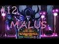Total War Warhammer II [PL] Malus Mroczne Ostrze #12