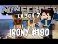 Minecraft Irony #180 (СЕЗОН 7) - КЪЩА; ТРЕЙДЪР СЕ СПАУННА В НЕЯ!