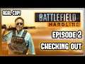 Real Cop Plays Battlefield Hardline EP 2 Checking Out