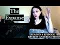 The Expanse Season 4 Episode 7 Review and Reaction!