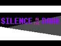 Silence In The Dark (Demo) - Gameplay