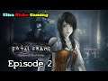 Fatal Frame: Maiden of Black Water -Episode 2- [PS5] Full Playthrough w/ some commentary