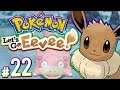 Pokemon: Let's Go, Eevee! - Cave of Wonders | PART 22
