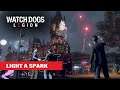 Watch Dogs Legion - Light A Spark