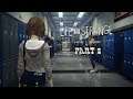Life is Strange | Episode 1: Chrysalis [Part 2] | Android Gameplay (offline)