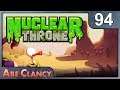 AbeClancy Plays: Nuclear Throne - 94 - Hard as HELL