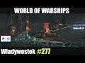 Władywostok - World of Warships gameplay i omówienie.