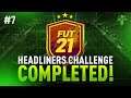 Headliners Challenge #7 SBC Completed - Tips & Cheap Method - Fifa 21