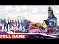 Minute of Islands Full Game Gameplay Walkthrough No Commentary (PC)