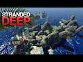 NATURE DID THIS?! Stranded Deep S4 Episode 51