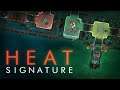 Heat Signature Gameplay - First Look (4K)