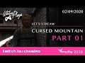 Whitney Plays Extra Life 2020 - Let's Stream Cursed Mountain (PC) (PART 01)