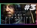 DEATH STRANDING Gameplay Walkthrough Part 3