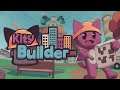 [Demo] Kity Builder - Gameplay / (PC)