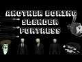 Slender Fortress:Another Boring Video