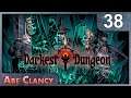 AbeClancy Replays: Darkest Dungeon - #38 - Farming