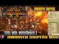 Total War: Warhammer 2 - Dwarven Snipers Mod