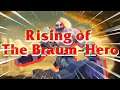Rising of The Braum Hero