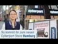 Moin Hamburg! So kommt ihr zum neuen Cyberport Store | Cyberport