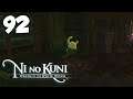 A Comedy of Errors (Episode 92) - Ni no Kuni: Wrath of the White Witch Gameplay Walkthrough