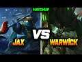 1 Level Warwick VS Jax